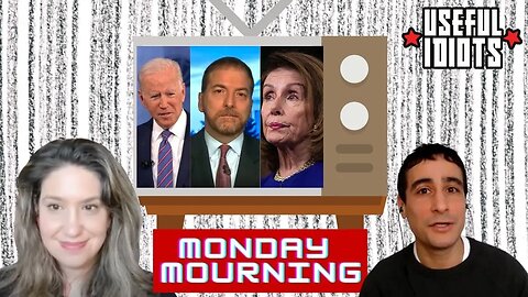 Useful Idiots Monday Mourning with Katie Halper and Aaron Maté