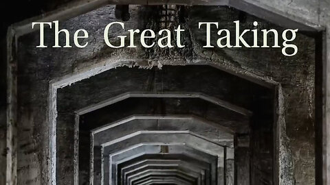 The Great Taking - Documentary