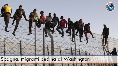 Spagna: migranti pedina di Washington