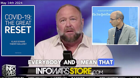New World Order | "We Are Now Going to Be Chewed By the New World Order Now & What Matters Is Your Relationship / God. Good Times Are Over." - Alex Jones (May 15th 2024) + "Digital Dictatorships." - Yuval Noah Harari