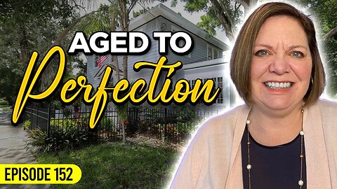 Buying an Older Florida Home | Sarasota Real Estate | Episode 152