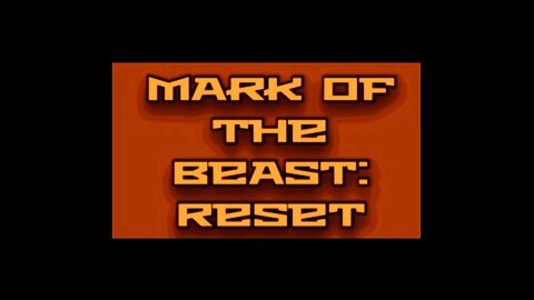 MARK OF THE BEAST: RESET