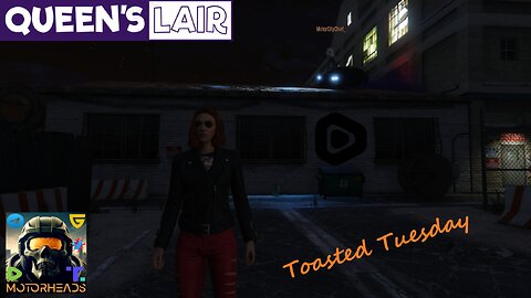 Queen's Lair: Toasted Tuesday w/ MotorCityChief GTAO