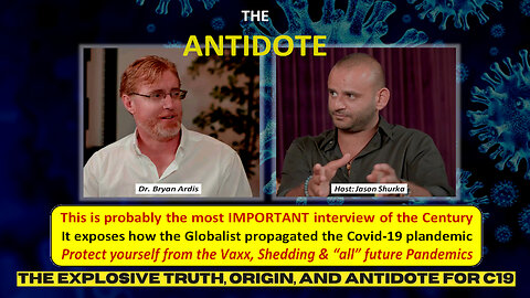 THE ANTIDOTE | The Explosive Truth, Origin, and Antidote for Covid-19 | SHARE EVERYWHERE.