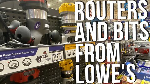 The Best Routers And Bits From Lowe's