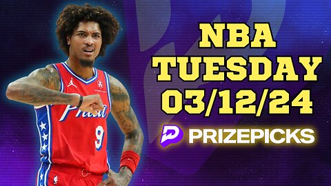 #PRIZEPICKS | BEST PICKS FOR #NBA TUESDAY | 03/12/24 | BEST BETS | #BASKETBALL | TODAY | PROP BETS