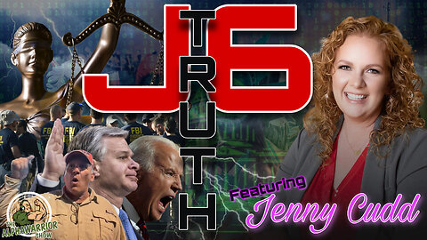 J6 THE TRUTH - Featuring JENNY CUDD - EP.155