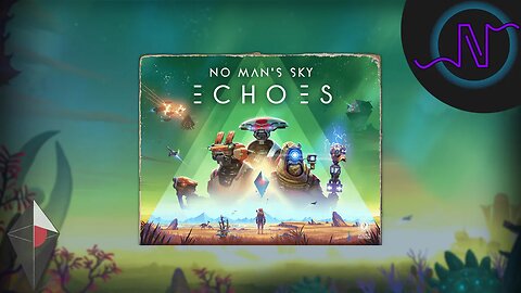 The New Echoes Update is Awesome! Let's Check it Out! - No Man's Sky Echoes Live With Xycor