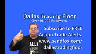 Dallas Trading Floor No 319 - LIVE June 22, 2021