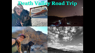 Full Death Valley Road Trip Days 1-4