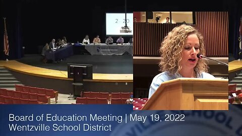 Jen Olson Addressing the Wentzville Board of Education - 05/19/22 - First Amendment