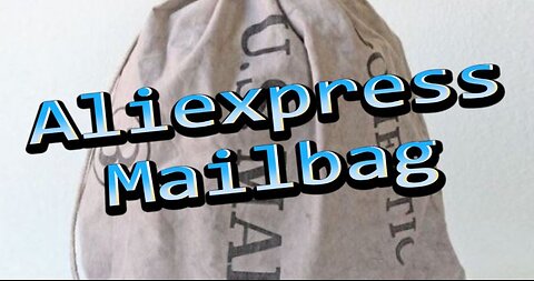 Mailbag from Aliexpress