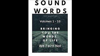 Sound Words, We Faint Not