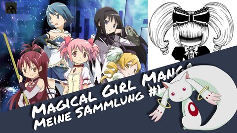 Das "Magical Girl" Genre der etwas anderen Art | Meine Sammlung 01 | Otaku Explorer