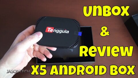 The All New Tanggula X5 Android Box Unbox And Full Review