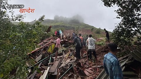 Landslide in Maharashtra's Raigad District Irshalgad........|UNITED KHANDESH