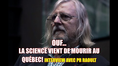 OUFFF! LA SCIENCE VIENT DE MOURRIR AU QUÉBEC!!!