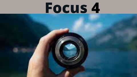 Focus 4