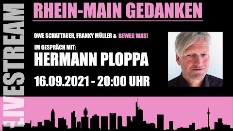 Rhein-Main Gedanken 039-Beweg Was! Im Gespräch mit Hermann Ploppa