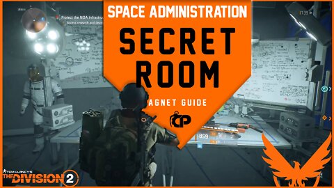Space Administration HQ Secret Room - The Division 2 - Quick Guide