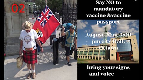 No Mandatory Jabs and No Jab Passports - Part 02 - Protest in Ottawa