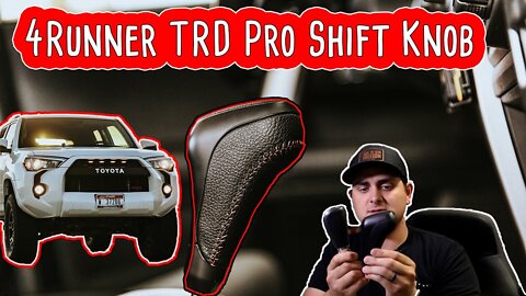 4Runner TRD Pro Shift Knob Install & Review