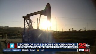 Kern County Board of Supervisors discuss oil ordinance, impacts on county tax revenue and environmental issues