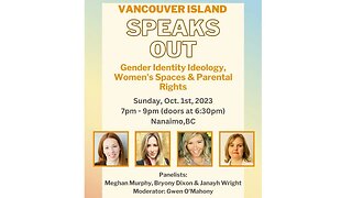 Vancouver Island Speaks Out! Gender identity ideology, women's spaces, and parental rights