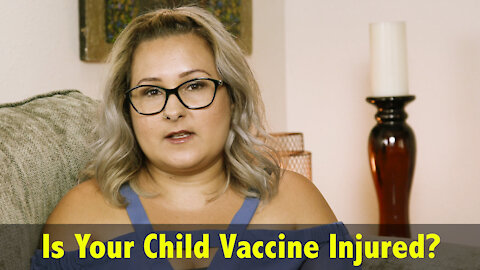 Is Your Child Vaccine Injured?