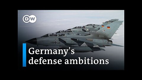 Is Berlin on the path to becoming a major military power? | DW Business