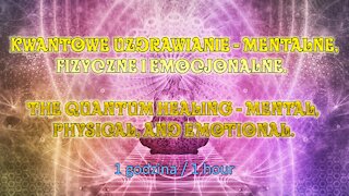 Quantum Healing: Healing - Mental, Physical, and Emotional Healing: Healing - Binaural Beats