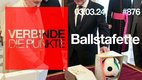 Verbinde die Punkte 876 - Ballstafette vom 03.03.2024