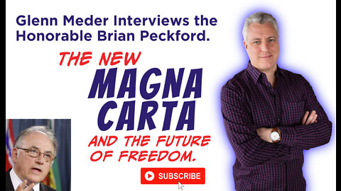 Brian Peckford and the New Magna Carta.