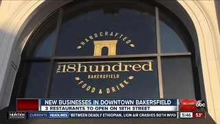 New developments coming to downtown Bakersfield
