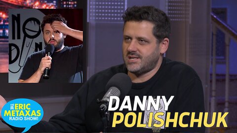 Comedian Danny Polishchuk on Poking Fun at Liberals Supporting Terrorists