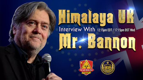 Weekly Interview with Mr. Bannon (every Wed) 18th August, 2021