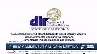 Public concern from Cal Osha special meeting regarding mask mandates