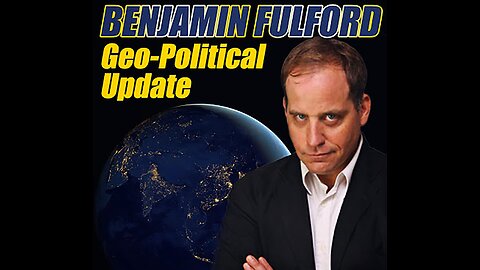 Benjamin Fulford: Friday Q&A Video - 04-12-2024