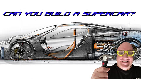 Can you BUILD a Super Car!!! - #CarSideChat