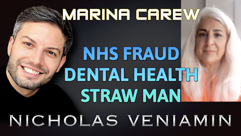 Marina Carew Discusses NHS Fraud, Dental Health and Straw Man with Nicholas Veniamin