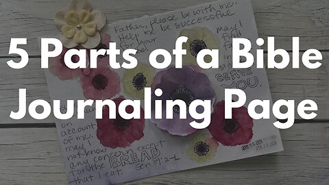 5 Parts of a Bible Journaling Page
