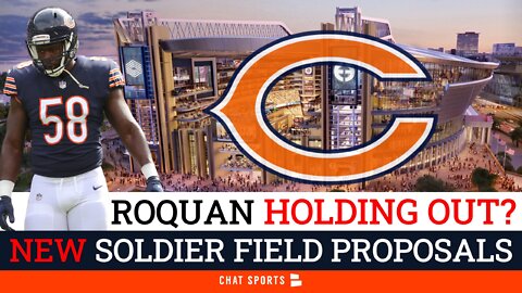 Roquan Smith HOLDOUT? + Chicago Bears Rumors On New Soldier Field Stadium Proposals