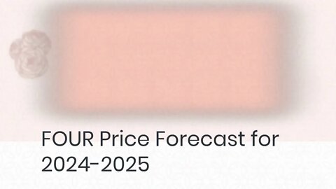 4THPILLAR TECHNOLOGIES Price Prediction 2022, 2025, 2030 FOUR Price Forecast Cryptocurrency Price