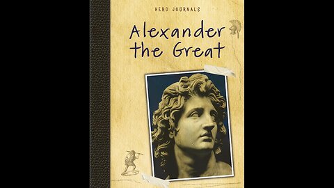 Audiobook | Alexander the Great p. 22-39 | Tapestry of Grace