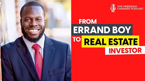 From Errand Boy To Real Estate Investor: How One Man Made a Huge Change