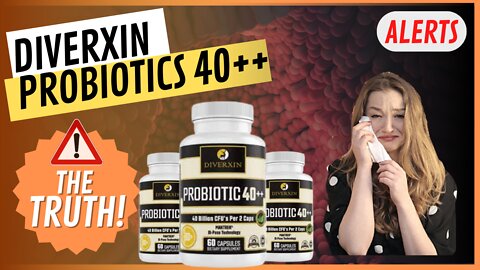 DIVERXIN Probiotics 40++ REVIEWS - (( Probiotics 40++ )) - Diverxin Probiotics 40++ Works - REVIEW