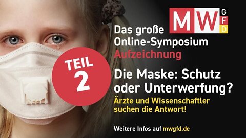 Teil 2: MWGFD-Maskensymposium