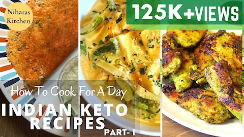 5 Keto Diet Recipes For Weight Loss- Part I : Full Day Indian Keto Recipes Meal With Macros