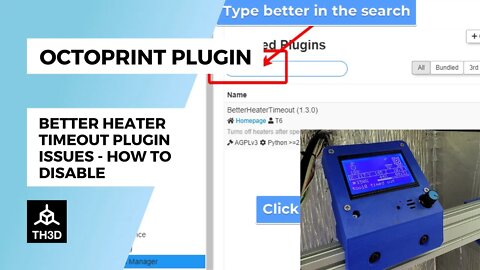 BetterHeaterTimeout Octoprint/EZPi Plugin Issues - How to Disable