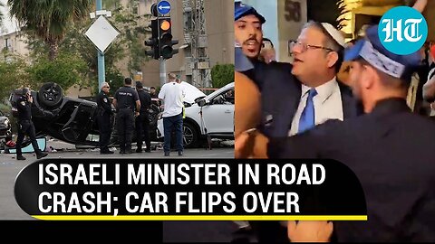 Israeli Minister's Car Breaks Red Light, Flips Over, Days After He Was Heckled: Report | Ben Gvir